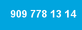 909 778 13 14